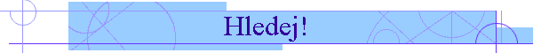 Hledej!